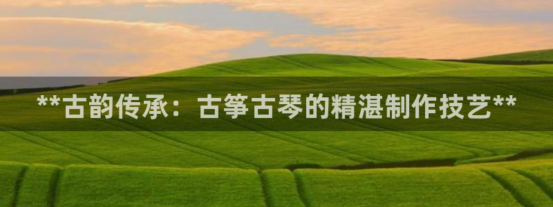 凯发国际娱乐官网k8